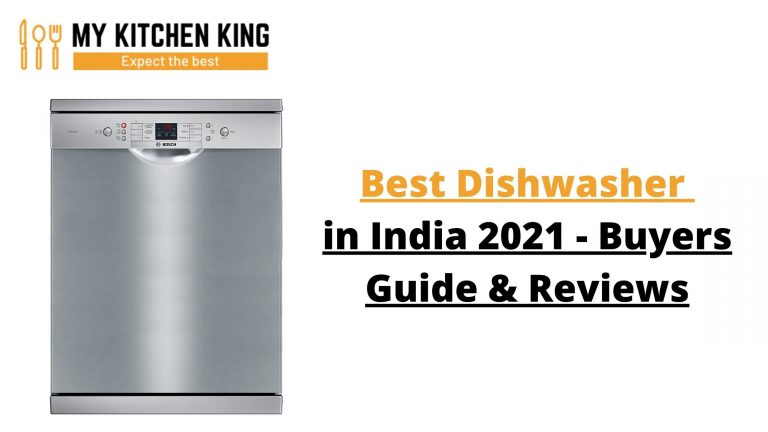Best Dishwasher in India 2021 - Buyers Guide & Reviews