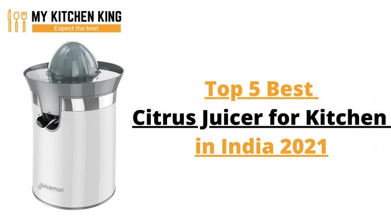 Top 5 Best Citrus Juicer in India 2021