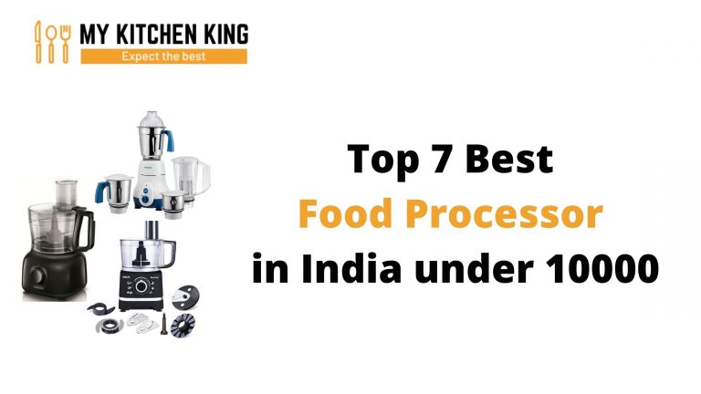 Top 7 Best Food Processor in India under 10000